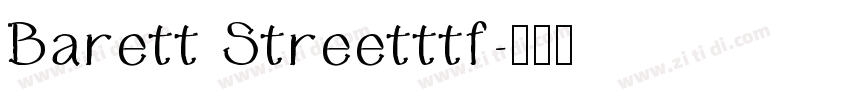 Barett Streetttf字体转换